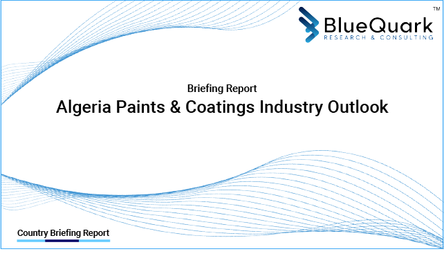 Brief Report on Paints & Coatings Industry Outlook in Algeria from 2017 to 2029 - Market Size, Drivers, Restraints, Trade, and Key Company Profiles