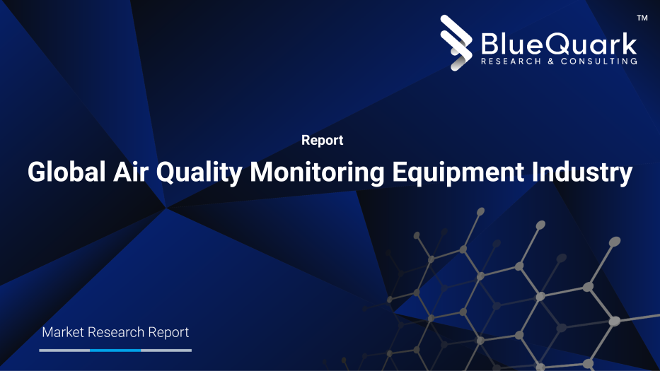 Global Air Quality Monitoring Equipment Industry Outlook to 2029