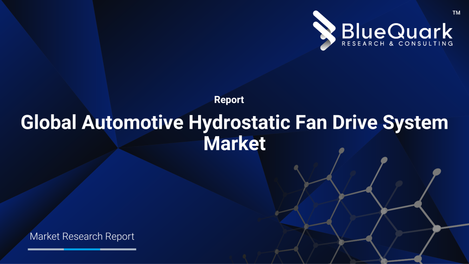 Global Automotive Hydrostatic Fan Drive System Market Outlook to 2029