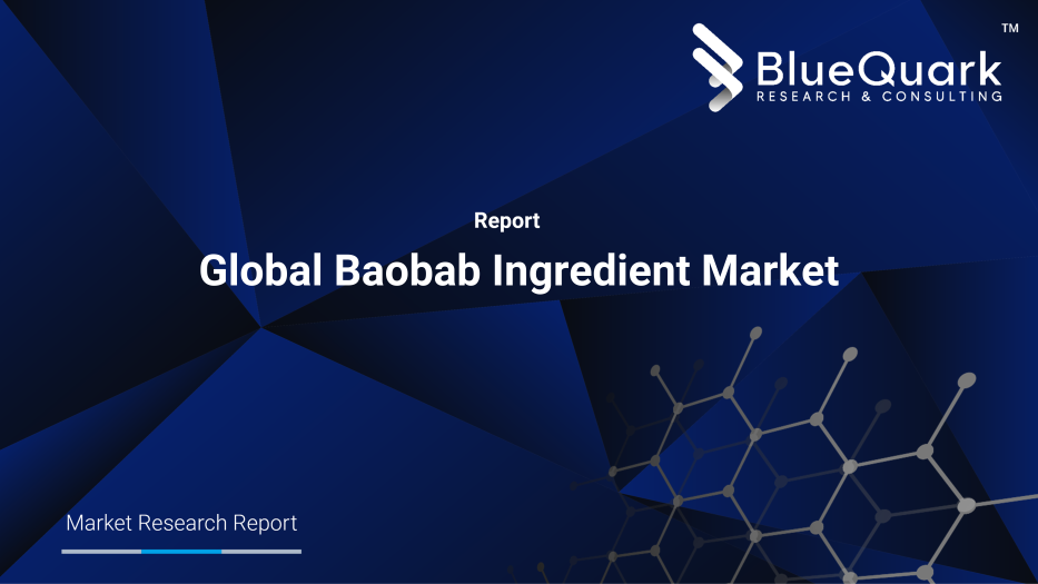Global Baobab Ingredient Market Outlook to 2029