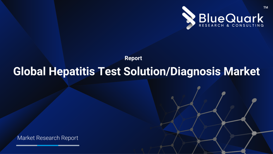 Global Hepatitis Test Solution/Diagnosis Market Outlook to 2029