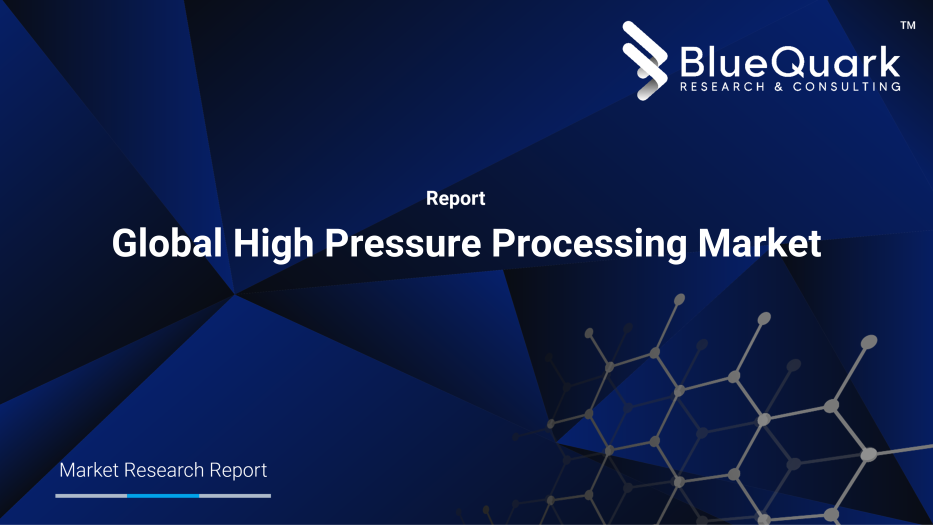 Global High Pressure Processing Market Outlook to 2029