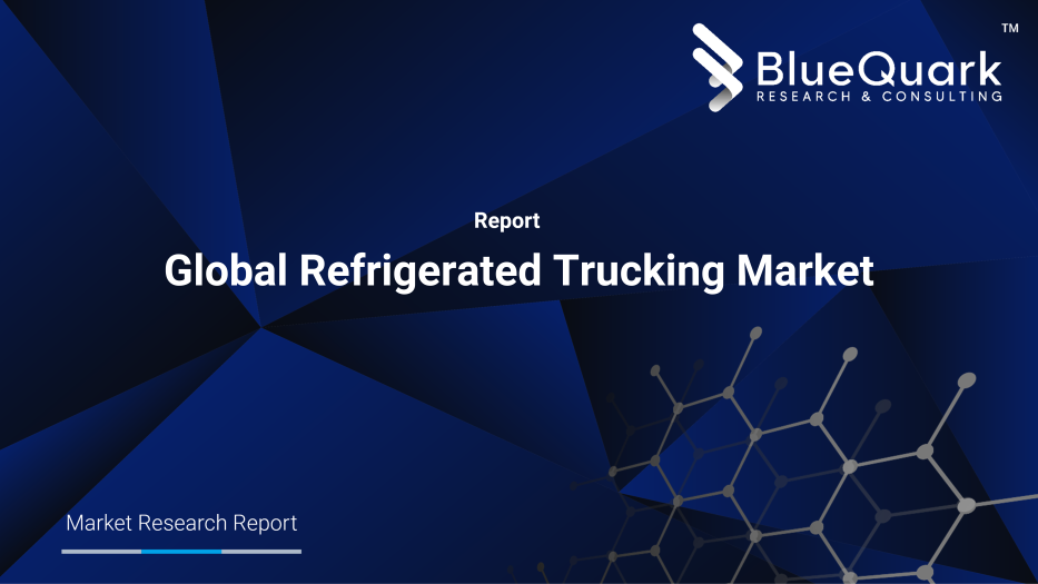 Global Refrigerated Trucking Market Outlook to 2029